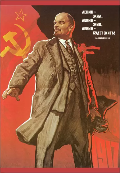 COMMUNIST POSTER, 1967. Lenin lived, Lenin lives, Lenin will live forever! Poster by Viktor Ivanov, Soviet Union, 1967