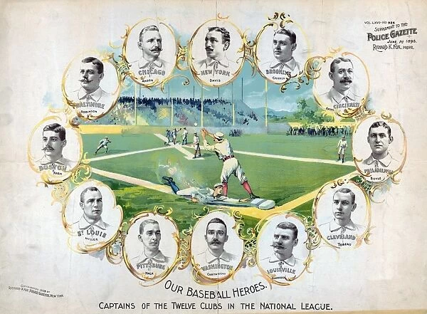 BASEBALL, c1895. Our Baseball Heroes - Captains of the Twelve Clubs of the National Leagues