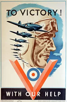 WW2 Poster Print Collection: WW2 poster, To Victory -- With Our Help