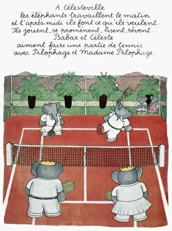 Tennis Collection: Babar, king of the elephants, and Celeste playing tennis at Celesteville