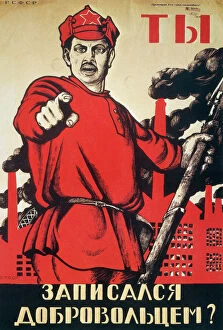Dimitri Collection: RUSSIA: ARMY POSTER, 1920. Have You Volunteered for the Red Army